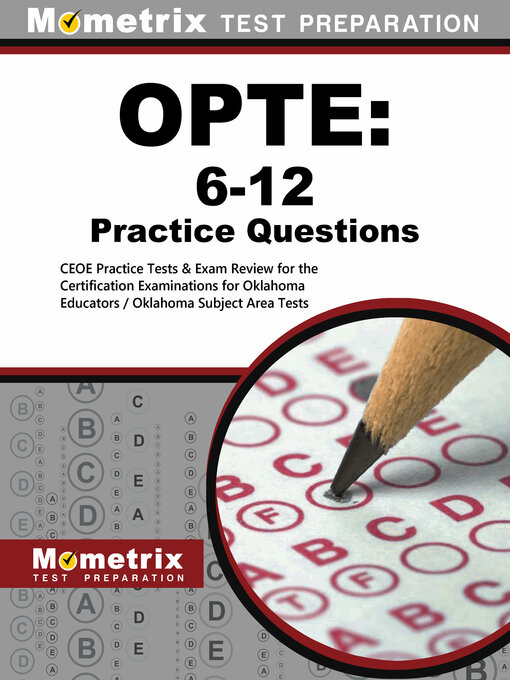 Title details for OPTE: 6-12 Practice Questions by CEOE Exam Secrets Test Prep Staff - Available